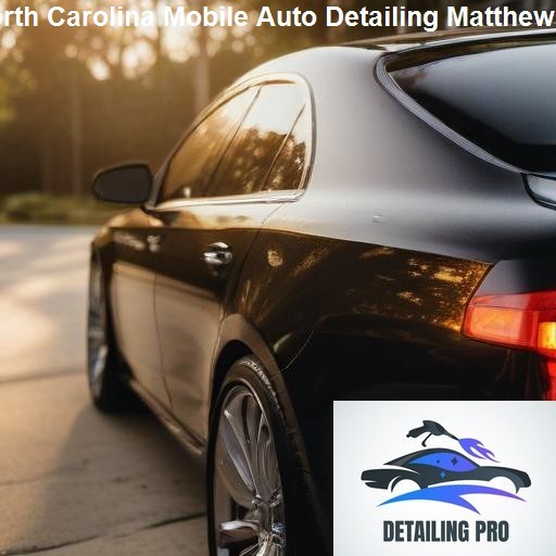 Why Choose Us for Your Auto Detailing Needs in North Carolina - Mirror Finish Mobile Auto Detailing Matthews